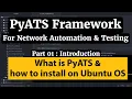 PyATS Framework Tutorial Part1 Intro How to use PyATS for Cisco Network Automation and Monitoring