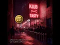 Download Lagu KLUB TASTY Episode 6 w/Guest DJ Rue D [Circuit House Edition] (August 2025) DJ Set