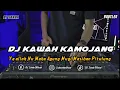 Download Lagu DJ KAWAH KAMOJANG | BOOTLEG REMIX SUNDA TERBARU FULL BASS 2023 (DJ SUNDA Remix)
