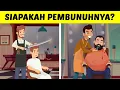 HARUS EKSTRA TELITI! COBA JAWAB DENGAN BENAR TEKA-TEKI LOGIKA PALING SULIT INI