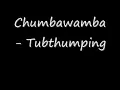 Chumbawamba - Tubthumping