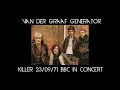 Van Der Graaf Generator - Killer - London, BBC in concert 23/09/1971