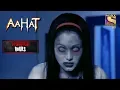 Download Lagu Haunted Office | Horror Hours | Aahat | Full Episode