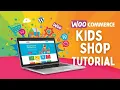 How to Install Customize a Kids WooCommerce Theme Full Tutorial