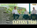 Download Lagu Santana Trio || Kumpulan Album Terbaru Viral Hits 2025 | Lagu Batak Terbaik Paling Dicari Terpopuler