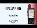 GPSMAP H1i Activation Garmin Support