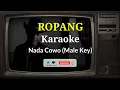 Download Lagu ROPANG - DENNY CAKNAN X NDX AKA (Karaoke Version) Nada Cowo