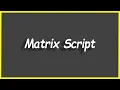 Python Programs Matrix Script