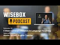 WiseBox Podcast 5 Common Language Teaching Mistakes