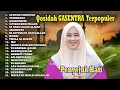 Download Lagu QOSIDAH BULAN SYA'BAN TERPOPULER FULL ALBUM PILIHAN GASENTRA | SA'DUNA FIDDUNYA, SYAIKHONA PENYEJUK