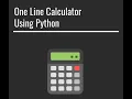 One line calculator using python