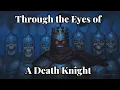 D D Lore Through the Eyes of a Death Knight