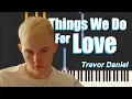 Download Lagu Things We Do For Love - Trevor Daniel (Piano Tutorial)