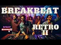 Lagu 🔥BREAKBEAT RETRO 2024 | ANDALUZ DE TU ÉPOCA | MELODÍAS ANTIGUAS🔥#breakbeat #retro #djset