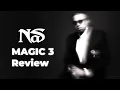 Nas Magic 3 Review - The Best Rapper of 2023
