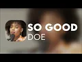 Download Lagu DOE - So Good (Lyric Video) | Modern Evangelism