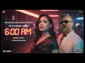 Download Lagu 6 AM — Yo Yo Honey Singh | Heera Sohal | Glory | Full Video Song