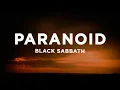 Download Lagu BLACK SABBATH - Paranoid (Lyrics)