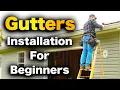 How To Install Gutters DO IT YOURSELF