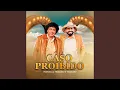 Caso Proibido