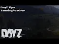 DayZ Tips - Tanning leather