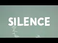 Marshmello - Silence (Lyrics) Feat. Khalid