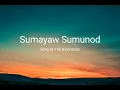Sumayaw Sumunod - The Boyfriends Lyrics Video
