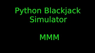 Python blackjack simulator