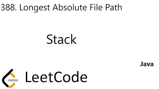 LeetCode 388 Longest Absolute File Path Stack Java