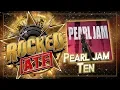 Pearl Jam - Ten All Time Favorite Albums Rocked
