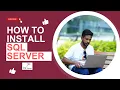 How To Easily Install SQL Server and SQL Server Management Studio SSMS