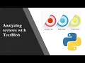 Analyzing reviews with TextBlob - Great library for Python beginners
