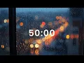 50 Minute Timer with Rain Sounds Lofi Music Cozy Study Ambience