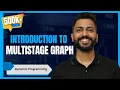 L-5 6 Multistage Graph Dynamic Programming
