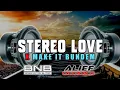 Download Lagu DJ STEREO LOVE X MAKE IT BUNDEM FULL BASS TERBARU 2023 BASS NATION BLITAR