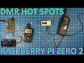 Setting up some MMDVM DMR hot spots with Raspberry Pi Zero 2 W