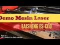 Baisheng Laser Cutting ES 1310 Metal Non-metal by Sigmaco