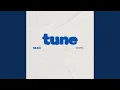 Tune
