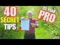 40 TIPS for EASY Fruit Tree growing - 35 years of experience