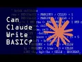 Can Claude Write BASIC Code