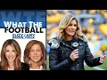 Ex-Sideline Reporter Suzy Shuster on Charissa Thompson - What the Football w Suzy Shuster Amy Trask