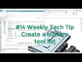 Weekly Tech Tip - Create a custom tool list