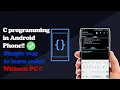 How to Code C Programming Language in Android Phone