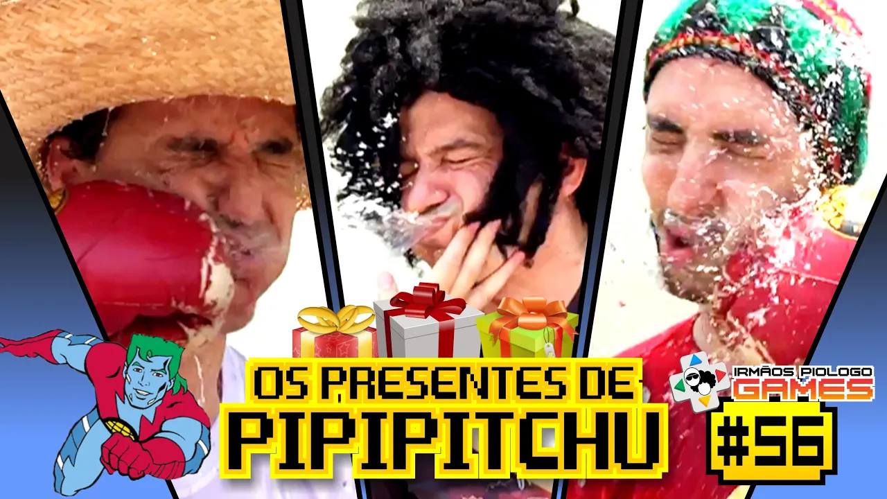 Irmãos Piologo Games 56 - Os Presentes de Pipipitchu