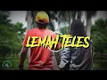 Lemah teles remix 2021 full bass