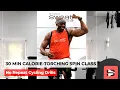 30 Min Spin Class - Calorie Torcher No Repeat Cycling Drills