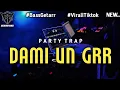 Download Lagu DAME UN GRR 🌴 VIRAL TIKTOK 🍻 TRAP PARTY TERBARU - BASS GETAR 🌴 ECHAN RBZ 🔥 2025