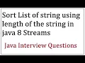 Sort list of element based on the length of string using java 8 stream