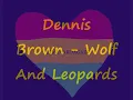 Dennis Brown - Wolf And Leopards (Extended Mix) ... Roots Rock Reggae Ska