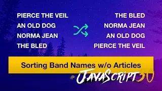 JavaScript Practice Sorting Band Names without articles -